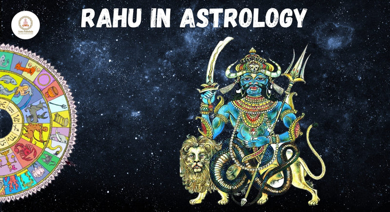Rahu in Astrology: Meaning, Effects, Remedies & Insights from Vedic Astrology