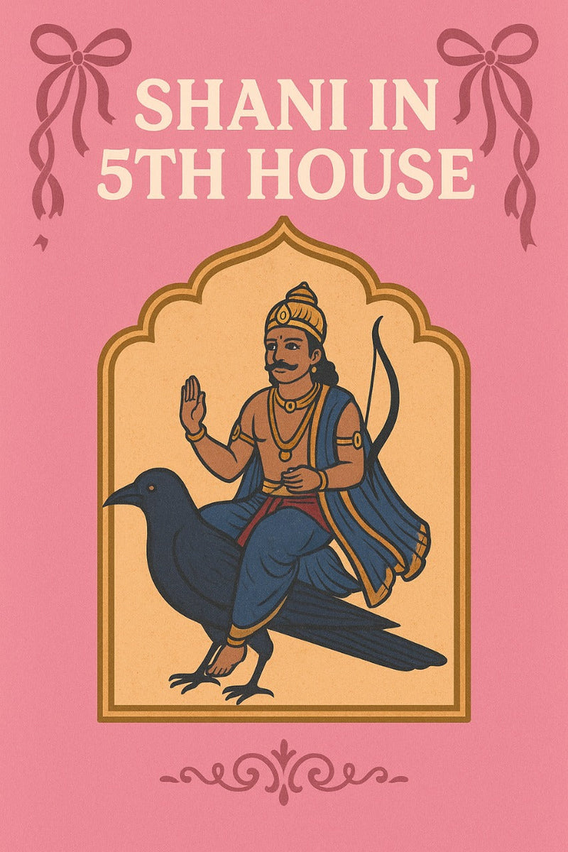 Shani in 5th House: Karma, Discipline, and the Lessons of Love & Creativity