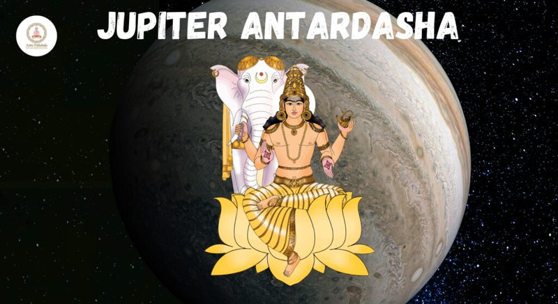 Jupiter Antardasha Explained: Impact on Career, Love & Life