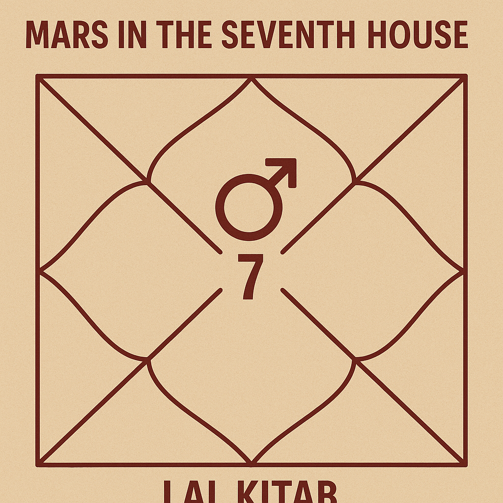 Mars in the Seventh House According to Lal Kitab